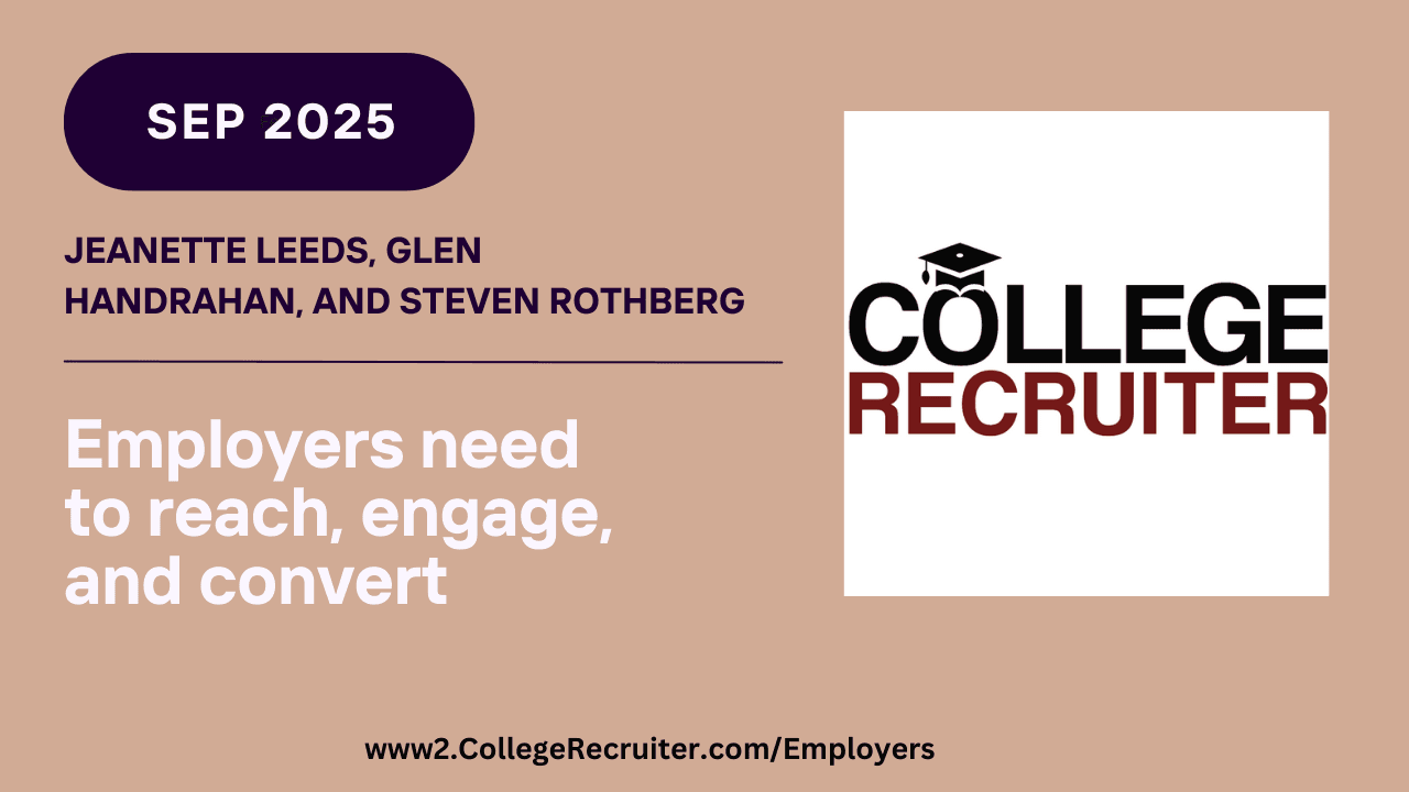 Employers need to reach, engage, and convert