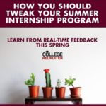 Tweak your summer internship